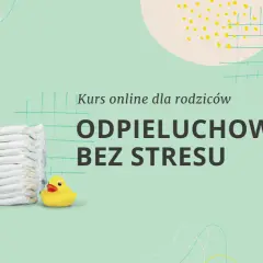 Kurs online "Odpluchowanie bez stresu" pomoże Ci nauczyć dziecko korzystać z nocnika. Stos pieluch i gumowa kaczuszka symbolizują ten etap.